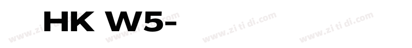 華康儷黑HK W5字体转换